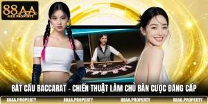 Bắt Cầu Baccarat - Chiến Thuật Làm Chủ Bàn Cược Đẳng Cấp